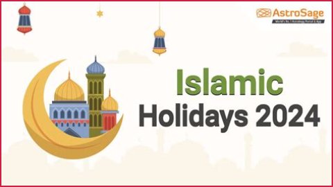 Islamic Holidays 2024: A Comprehensive Guide